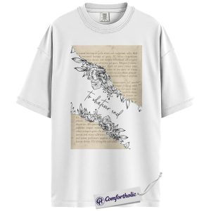 Alternative view of To Whatever End Shirt, Book Lover T-Shirt, Throne of Glass Graphic Tee, Gift for Readers, Fantasy Bookish Comfort Colors Shirt