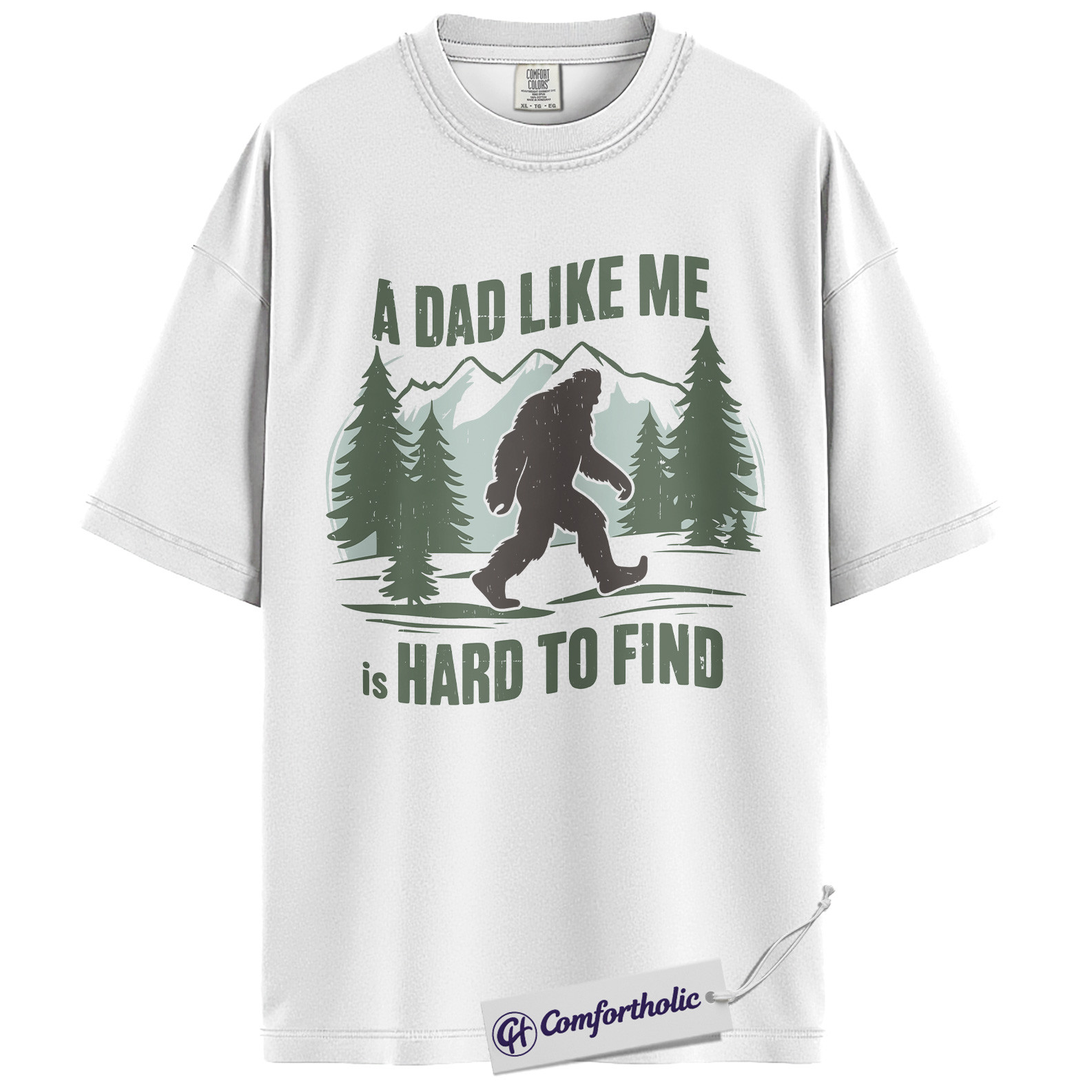 A Dad Like Me Is Hard to Find Shirt, Funny Bigfoot Father’s Day T-Shirt, Sasquatch Outdoor Graphic Tee, Gift for Outdoorsy Dads, Comfort Colors Shirt - Image 2