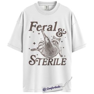 Alternative view of Feral and Sterile Shirt, Funny Raccoon Animal Rescue T-Shirt, Spay Neuter Awareness Graphic Tee, Gift for Animal Lovers, Comfort Colors Shirt