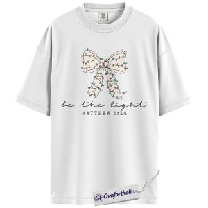 Alternative view of Be the Light Shirt, Matthew 5:14 Bible Verse T-Shirt, Christian Christmas Graphic Tee, Faith-Based Holiday Gift, Christmas Comfort Colors Shirt