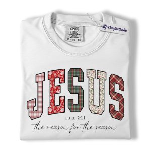 Alternative view of Jesus Christmas Shirt, Reason for the Season T-Shirt, Faith-Based Holiday Graphic Tee, Christian Gift for Women, Christmas Comfort Colors Shirt
