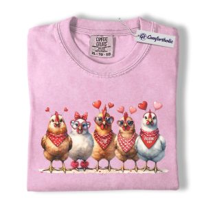 Chicken Valentine Shirt, Funny Farm Animal Graphic Tee, Cute Country Girl T-Shirt, Gift for Chicken Lovers and Farm Moms, Comfort Colors Shirt