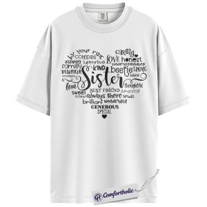 Alternative view of Sister Word Cloud Shirt, Heart Typography Graphic Tee, Cute Family Appreciation T-Shirt, Birthday Gift for Sisters, Comfort Colors Shirt