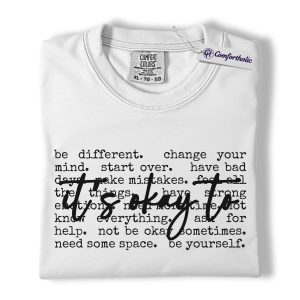 Alternative view of It’s Okay To Shirt, Positive Affirmation Graphic Tee, Inspirational Mental Health T-Shirt, Self-Love Gift, Comfort Colors Shirt