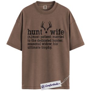 Hunt Wife Shirt, Funny Hunting Definition Graphic Tee, Deer Antler Country Girl T-Shirt, Gift for Hunting Wives, Comfort Colors Shirt