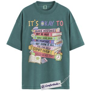 It’s Okay To Shirt, Positive Mental Health Book Stack Graphic T-Shirt, Inspirational Affirmation Tee, Gift for Book Lovers and Students, Comfort Colors Shirt