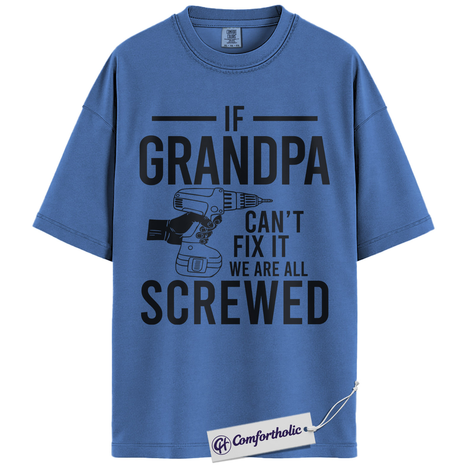 If Grandpa Can’t Fix It Shirt, Funny Handyman Tool Graphic Tee, Grandpa Mechanic DIY T-Shirt, Father’s Day Gift for Grandpa & Handy Grandpas, Comfort Colors Shirt - Image 12