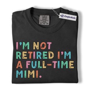 Funny Mimi Shirt, Retro Color Typography Graphic Tee, Retirement Grandma T-Shirt, Mother’s Day Gift for Mimi & Grandkids, Comfort Colors Shirt