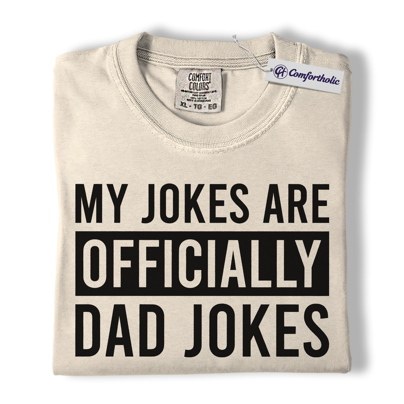 Dad Jokes Shirt, Bold Typography Funny Quote Graphic Tee, Classic Dad Humor T-Shirt, Gift for Fathers & Father’s Day Lovers, Comfort Colors Shirt - Image 4