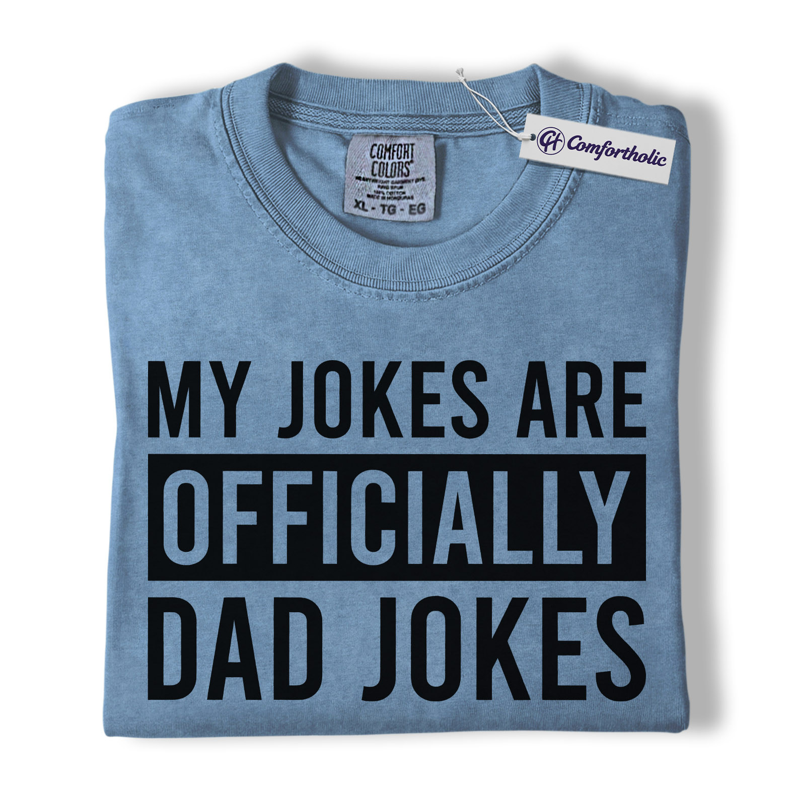 Dad Jokes Shirt, Bold Typography Funny Quote Graphic Tee, Classic Dad Humor T-Shirt, Gift for Fathers & Father’s Day Lovers, Comfort Colors Shirt - Image 17