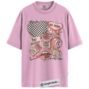 Be Mine Valentine Shirt, Y2K Retro Love Collage Graphic Tee, Pink Valentine’s Day Aesthetic T-Shirt, Gift for Girlfriend & Wife, Comfort Colors Shirt