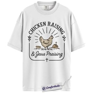 Alternative view of Chicken Raising & Jesus Praising Shirt, Vintage Farmhouse Graphic Tee, Funny Christian Chicken Mom T-Shirt, Homesteader Gift for Farm Moms, Comfort Colors Shirt
