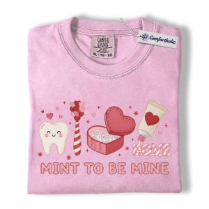 Mint To Be Mine Dental Shirt, Cute Tooth Pun Graphic Tee, Dentist & Dental Hygienist T-Shirt, Valentine’s Day Gift for Dental Staff, Comfort Colors Shirt