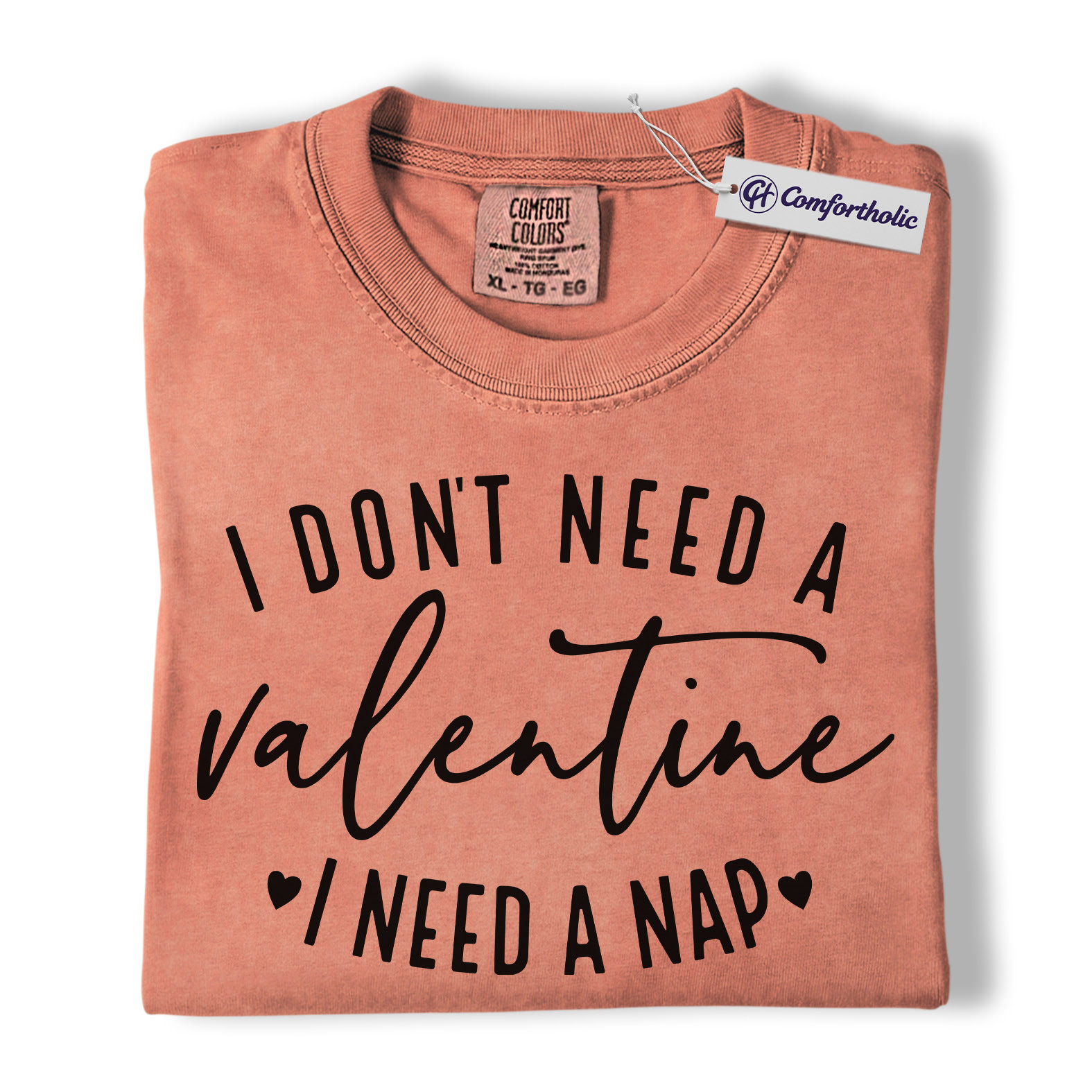 I Don't Need a Valentine I Need a Nap Shirt, Funny Valentine Quote Graphic Tee, Sleep Lover Humor T-Shirt, Valentine's Day Gift for Tired Moms & Introverts, Comfort Colors Shirt - Image 8