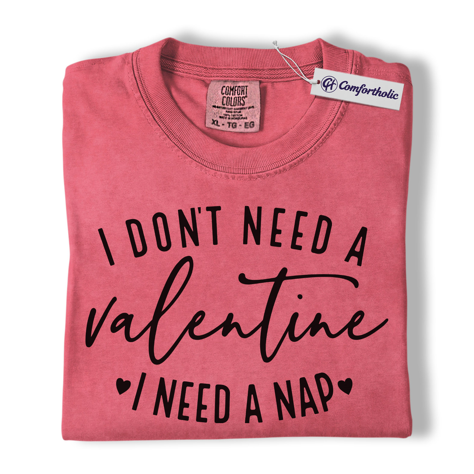 I Don't Need a Valentine I Need a Nap Shirt, Funny Valentine Quote Graphic Tee, Sleep Lover Humor T-Shirt, Valentine's Day Gift for Tired Moms & Introverts, Comfort Colors Shirt - Image 10
