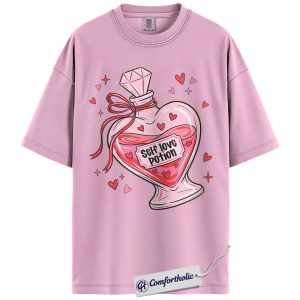 Self Love Potion Shirt, Cute Valentine Heart Graphic Tee, Self Love Galentine’s Day T-Shirt, Valentine’s Day Gift for Women, Comfort Colors Shirt