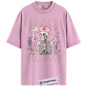 Emergency Department Valentine Shirt, Funny Skeleton ER Nurse Graphic Tee, ED Nurse Humor T-Shirt, Valentine's Day Gift for Nurses & ER Staff, Comfort Colors Shirt