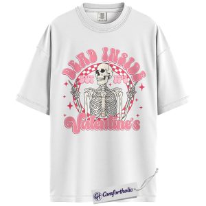 Alternative view of Dead Inside Valentine Shirt, Funny Skeleton Valentine Graphic Tee, Sarcastic Anti Valentine T-Shirt, Valentine’s Day Gift for Singles & Humor Lovers, Comfort Colors Shirt