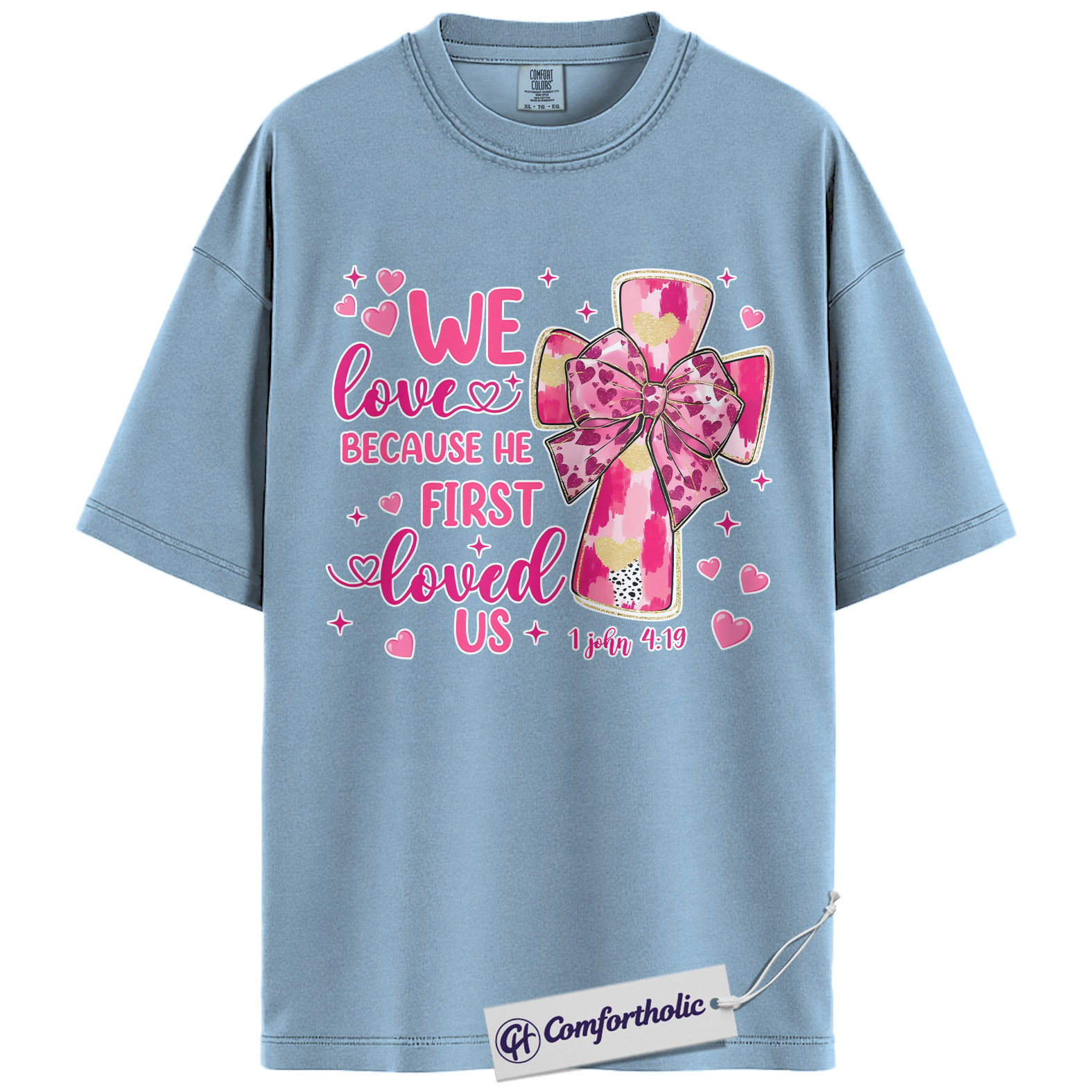 We Love Because He First Loved Us Shirt, Pink Cross Bow Christian Graphic Tee, 1 John 4:19 Bible Verse T-Shirt, Valentine’s Day Gift for Christian Women, Comfort Colors Shirt - Image 14
