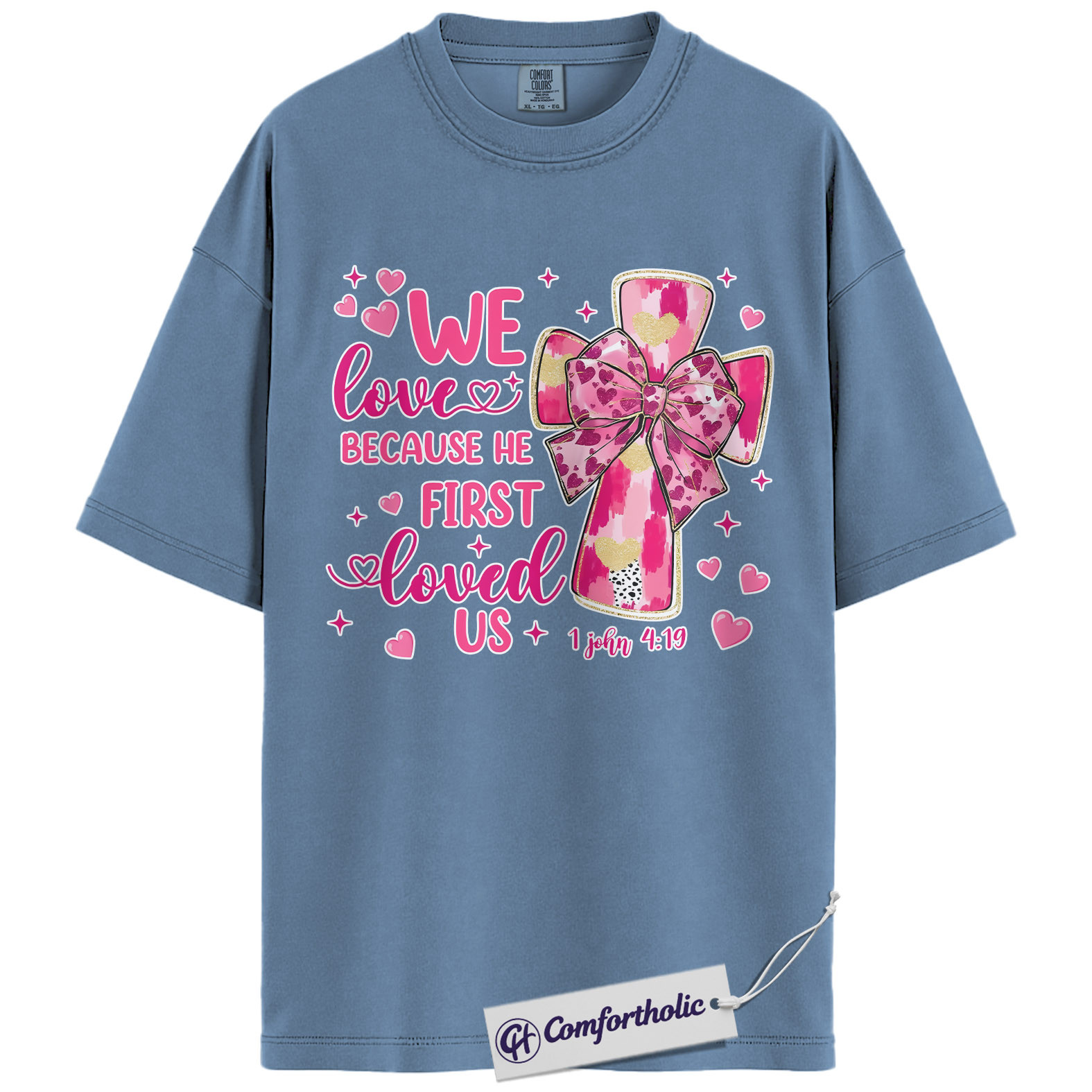 We Love Because He First Loved Us Shirt, Pink Cross Bow Christian Graphic Tee, 1 John 4:19 Bible Verse T-Shirt, Valentine’s Day Gift for Christian Women, Comfort Colors Shirt - Image 17
