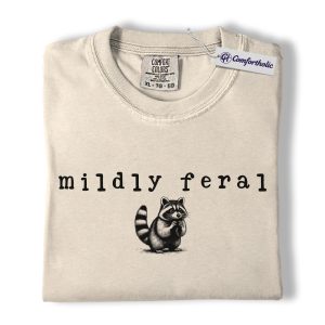 Mildly Feral Raccoon Shirt, Cute Funny Woodland Animal Graphic Tee, Sarcastic Introvert Raccoon T-Shirt, Gift for Raccoon Lovers & Nature Fans, Comfort Colors Shirt