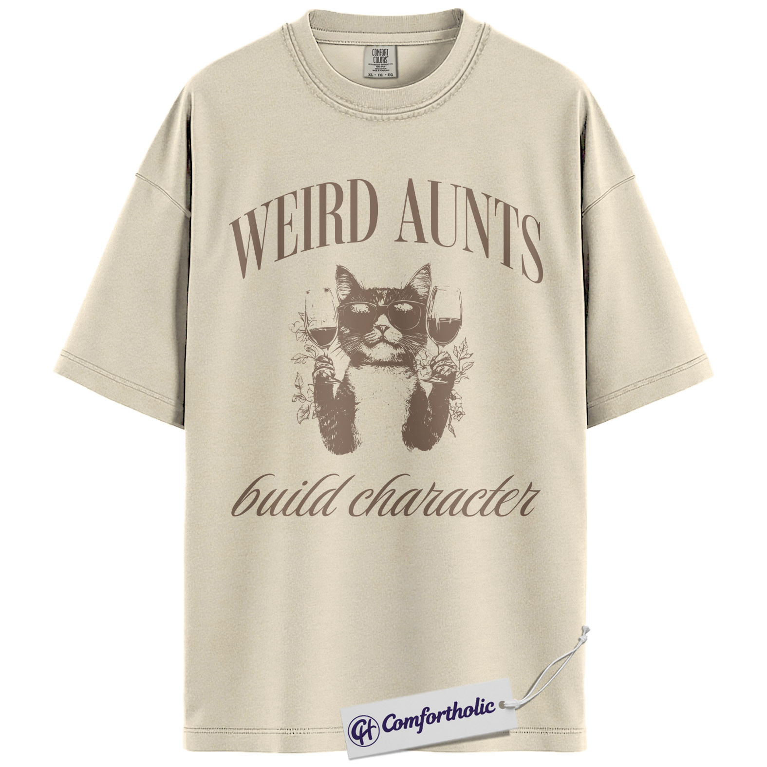 Weird Aunts Shirt, Funny Aunt Humor Graphic Tee, Cat & Wine Lover T-Shirt, Quirky Gift for Aunts, Comfort Colors Shirt
