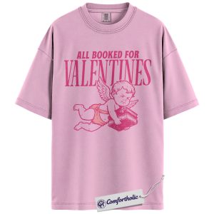 All Booked for Valentines Shirt, Cute Cupid Book Lover Graphic Tee, Bookish Aesthetic T-Shirt, Romantic Gift for Readers & Book Lovers, Comfort Colors Shirt
