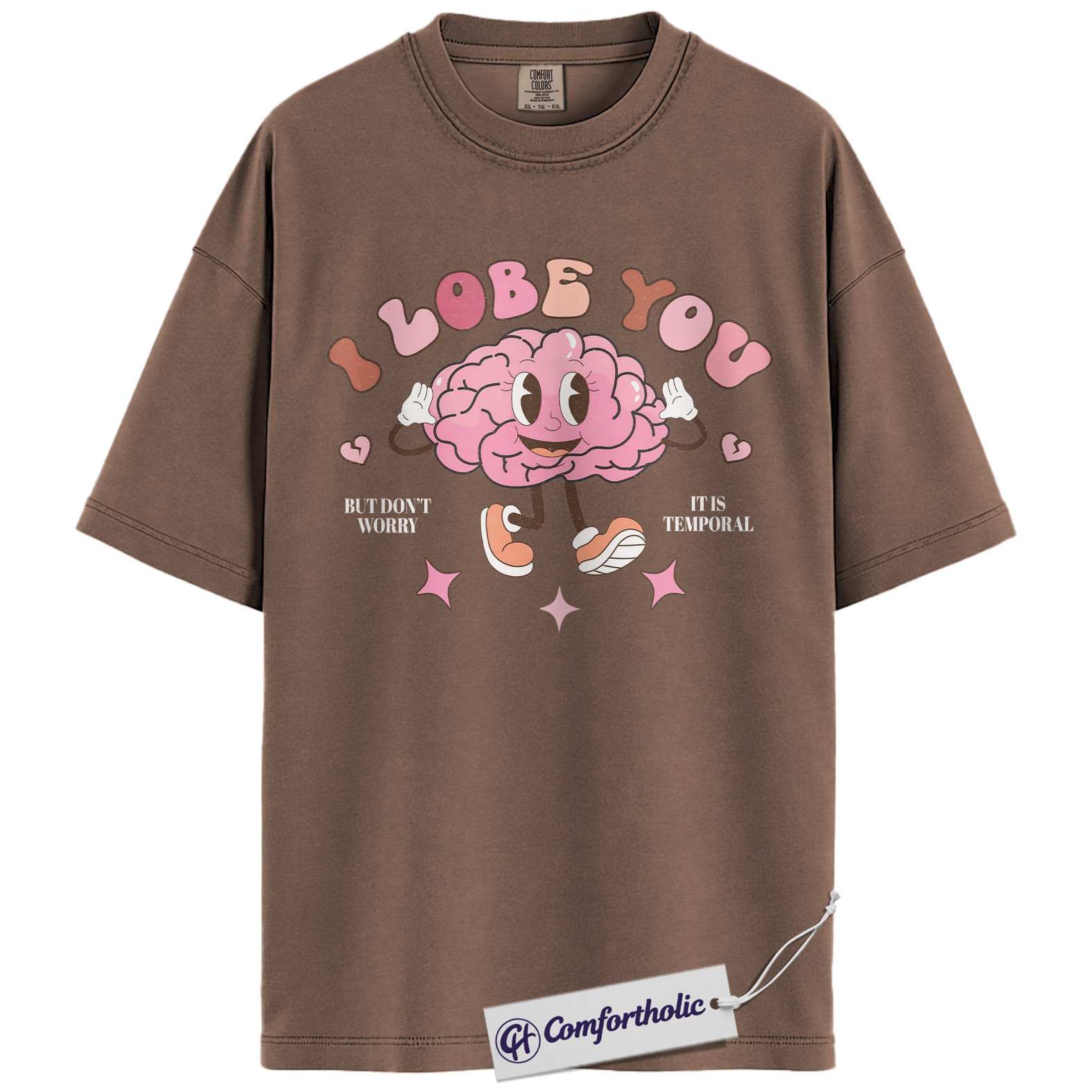 I Lobe You Shirt, Funny Brain Anatomy Valentine Tee, Cute Psychology & Neuroscience Pun T-Shirt, Neuro Gift for Psychologists & Neurology Nurses, Comfort Colors Shirt - Image 19
