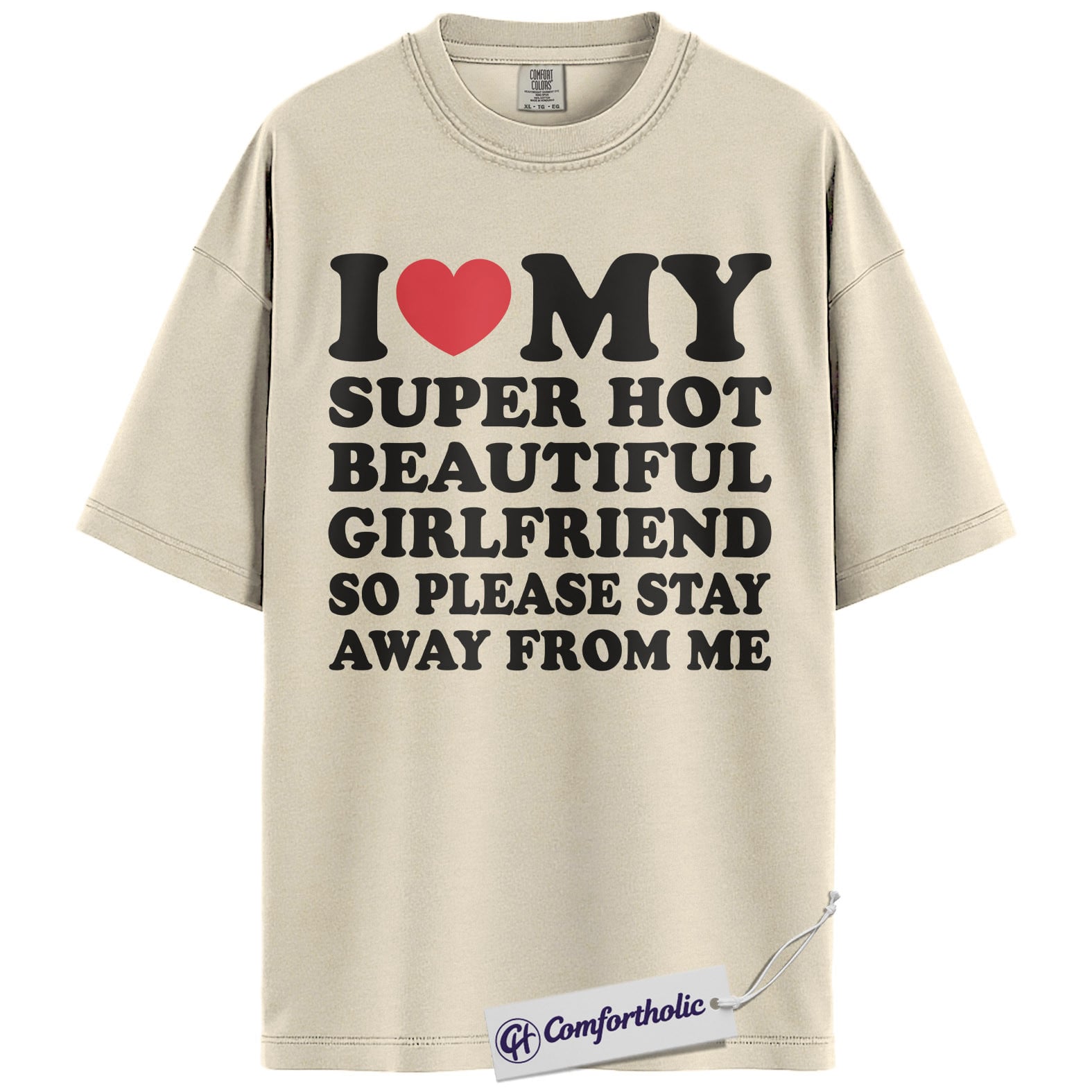 Funny Girlfriend Shirt, Sarcastic Boyfriend Quote Tee, Relationship Joke T-Shirt, Valentine Gift for Boyfriend, Comfort Colors Shirt - Image 4