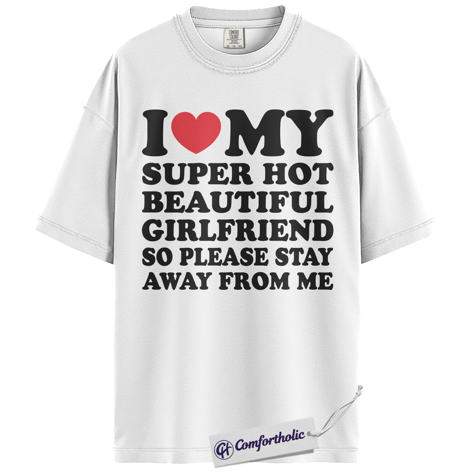 Funny Girlfriend Shirt, Sarcastic Boyfriend Quote Tee, Relationship Joke T-Shirt, Valentine Gift for Boyfriend, Comfort Colors Shirt - Image 2