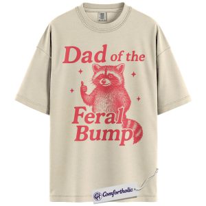 Dad of the Feral Bump Shirt, Funny Pregnancy Announcement Graphic Tee, Cute Expecting Dad T-Shirt, Baby Reveal Gift for Dads-to-Be, Comfort Colors Shirt