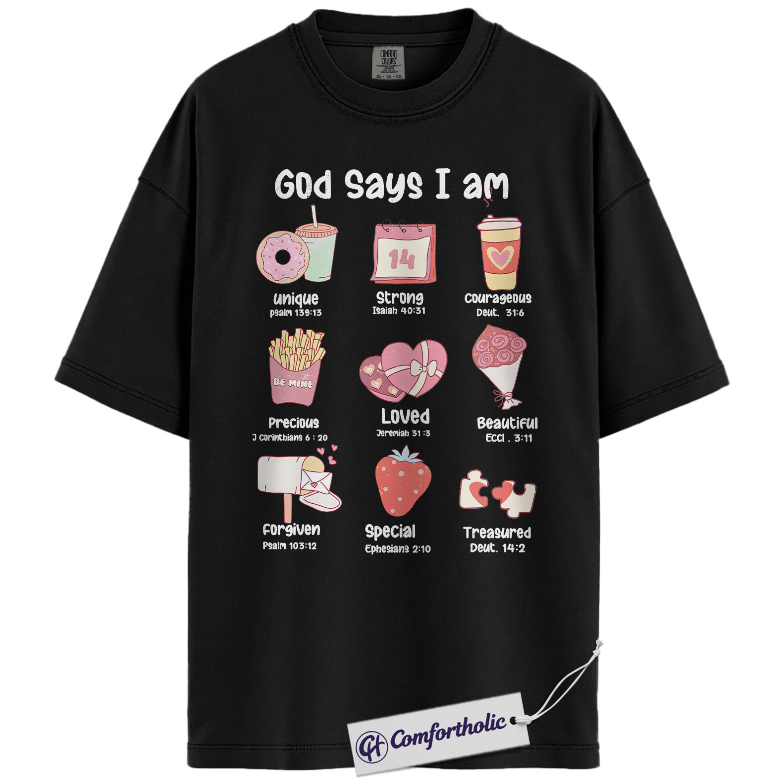 God Says I Am Shirt, Christian Valentine Graphic Tee, Faith Based Bible Verse T-Shirt, Inspirational Valentine's Day Gift for Women, Comfort Colors Shirt - Image 3