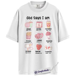 Alternative view of God Says I Am Shirt, Christian Valentine Graphic Tee, Faith Based Bible Verse T-Shirt, Inspirational Valentine's Day Gift for Women, Comfort Colors Shirt