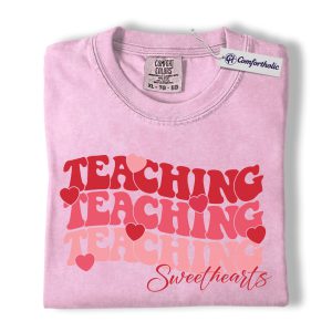 Teaching Sweethearts Shirt, Teacher Valentine Typography Graphic Tee, Cute Teacher Love T-Shirt, Valentine’s Day Gift for Teachers, Comfort Colors Shirt