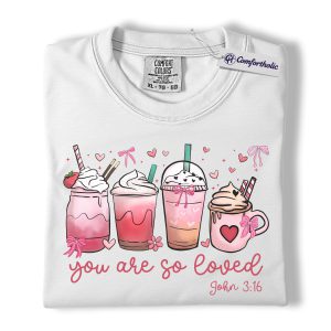 Alternative view of You Are So Loved Shirt, Cute Pink Coffee Christian Graphic Tee, John 3:16 Bible Verse T-Shirt, Faith Based Valentine Gift for Women, Comfort Colors Shirt