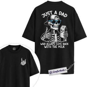 Just a Dad Shirt, Funny Skeleton Dad Joke Graphic Tee, Humorous Father Quote T-Shirt, Father’s Day Gift for Cool Dads, Comfort Colors Shirt