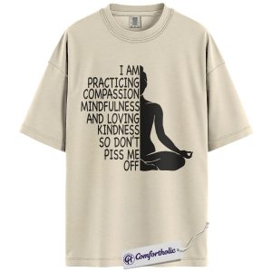 Funny Yoga Shirt, Minimalist Meditation Quote Graphic Tee, Sarcastic Mindfulness T-Shirt, Gift for Yoga Lovers & Wellness Fans, Comfort Colors Shirt