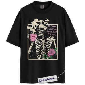 Funny Skeleton Valentine Shirt, Gothic Coffee Skeleton Graphic Tee, Sarcastic Anti Love T-Shirt, Cute Valentine Gift for Her, Comfort Colors Shirt