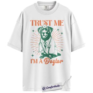 Alternative view of Dogtor Veterinarian Shirt, Funny Dog Doctor Graphic Tee, Vet Tech & Veterinarian T-Shirt, Gift for Veterinary Staff & Dog Lovers, Comfort Colors Shirt