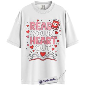 Alternative view of Read Your Heart Out Shirt, Cute Valentine Book Graphic Tee, Book Lover Reader T-Shirt, Valentine’s Day Gift for Bookworms, Comfort Colors Shirt