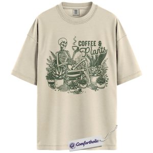 Coffee & Plants Shirt, Skeleton Houseplant Graphic Tee, Plant Lover T-Shirt, Funny Gift for Gardeners & Plant Moms, Comfort Colors Shirt