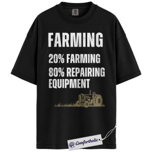 Funny Farming Shirt, Tractor Equipment Repair Graphic Tee, Farmer Mechanic T-Shirt, Father’s Day Gift for Farmers, Comfort Colors Shirt