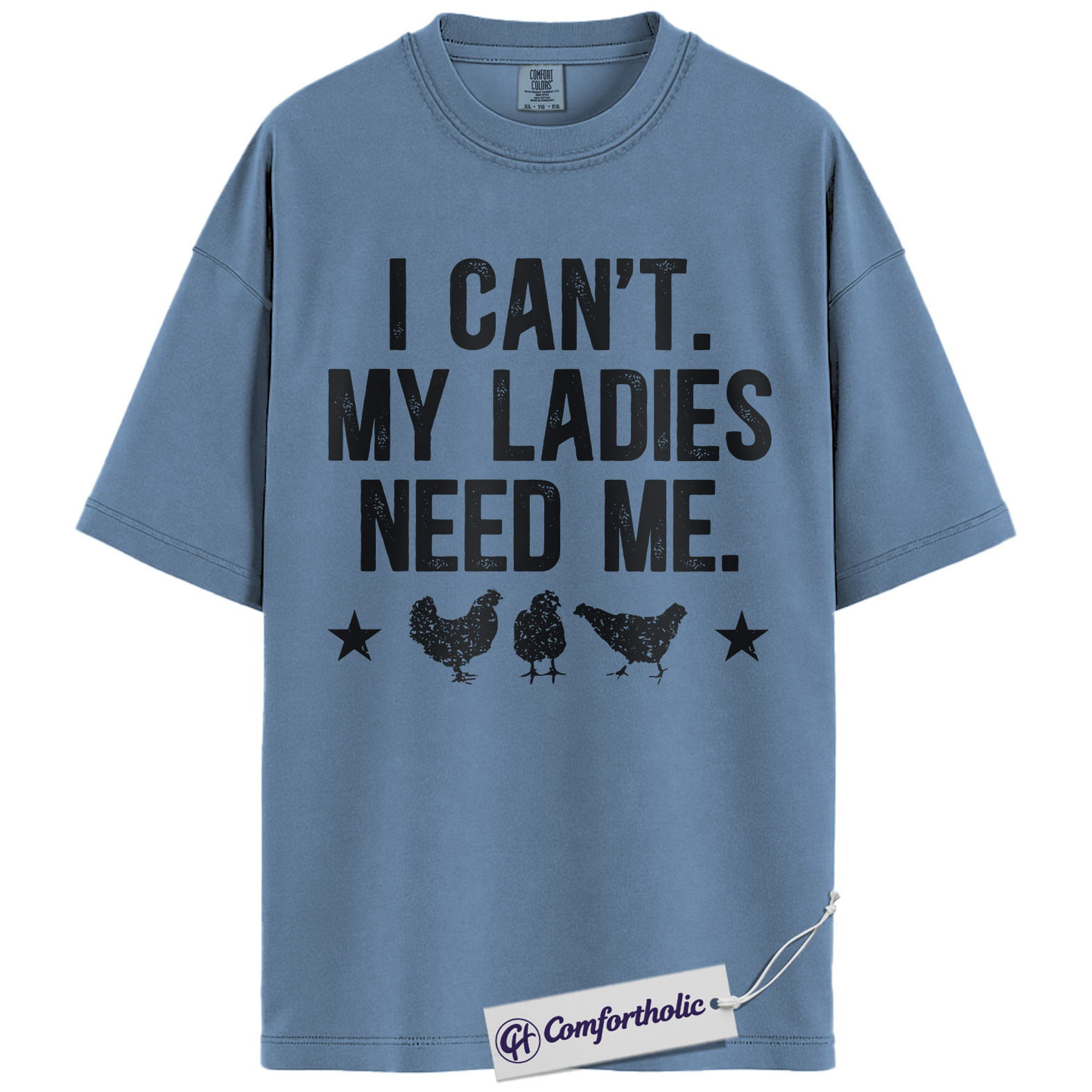 Funny Chicken Dad Shirt, I Can’t My Ladies Need Me Graphic Tee, Backyard Chicken Keeper T-Shirt, Father’s Day Gift for Farmers, Comfort Colors Shirt - Image 17