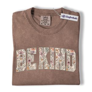 Be Kind Shirt, Floral Varsity Letter Graphic Tee, Kindness Quote T-Shirt for Women, Positive Message Gift, Comfort Colors Shirt