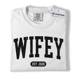 Alternative view of Wifey Shirt, Custom EST Year Newlywed Graphic Tee, Bride To Be Wedding T-Shirt for Wives, Engagement Anniversary Gift, Comfort Colors Shirt