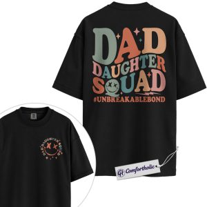 Girl Dad Shirt, Dad Daughter Squad Retro Graphic Tee, Father’s Day Gift for Dads with Daughters, Comfort Colors Shirt 2-Sided