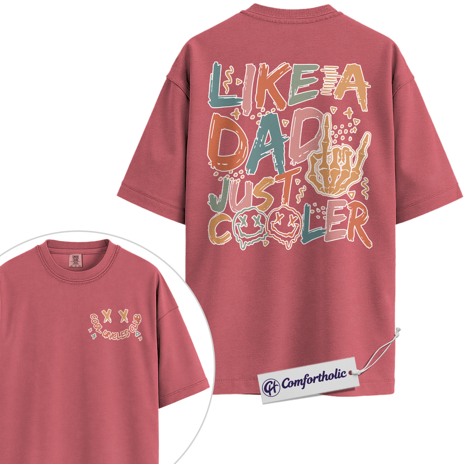 Cool Dad Shirt, Like a Dad Just Cooler Graphic Tee, Father’s Day Gift for Dads, Comfort Colors Shirt 2-Sided - Image 9