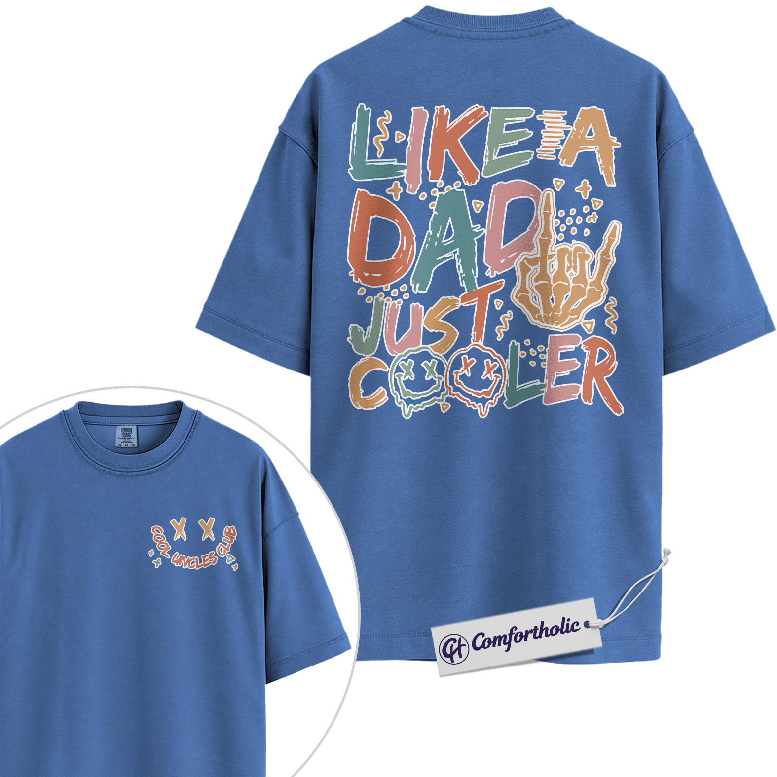Cool Dad Shirt, Like a Dad Just Cooler Graphic Tee, Father’s Day Gift for Dads, Comfort Colors Shirt 2-Sided - Image 12
