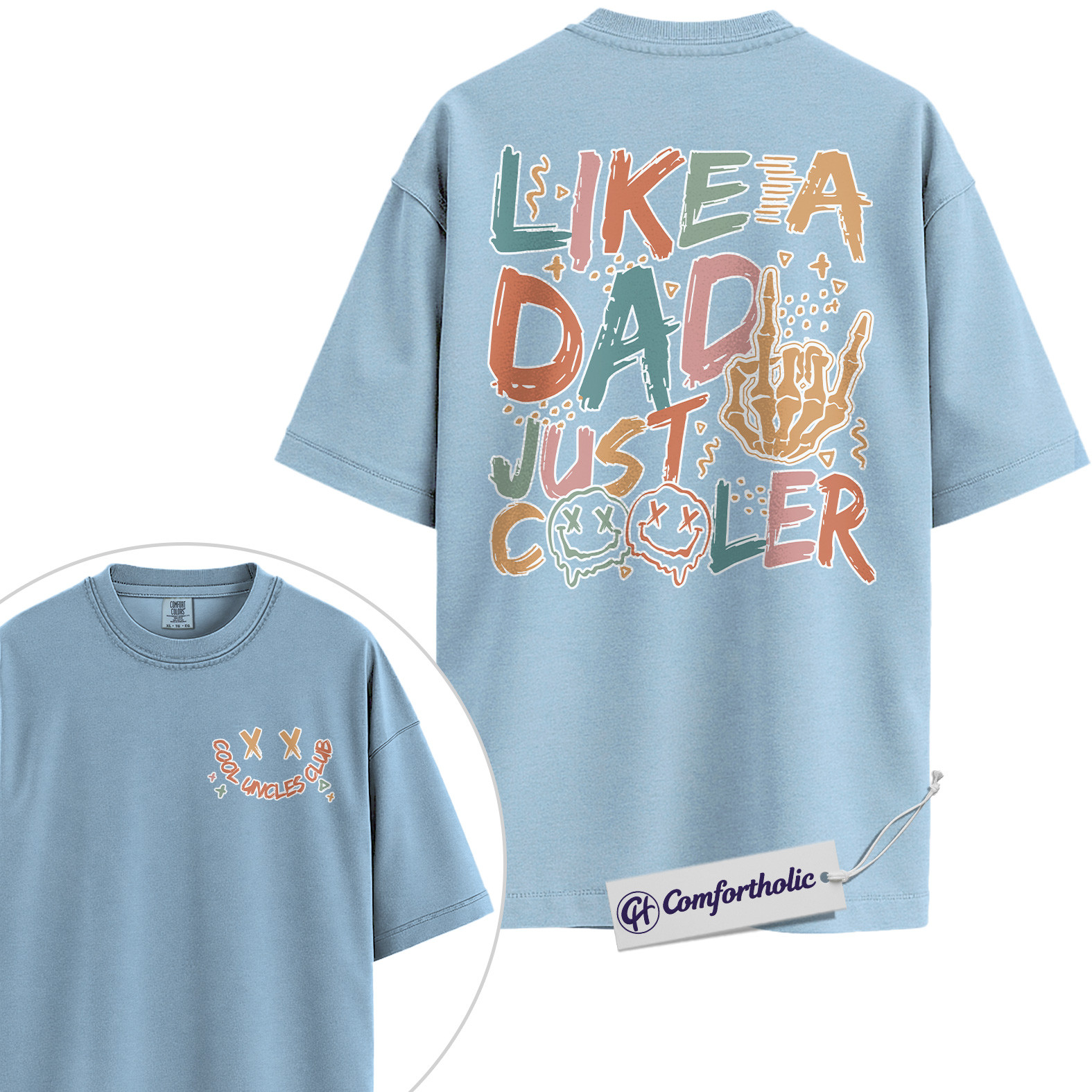 Cool Dad Shirt, Like a Dad Just Cooler Graphic Tee, Father’s Day Gift for Dads, Comfort Colors Shirt 2-Sided - Image 14