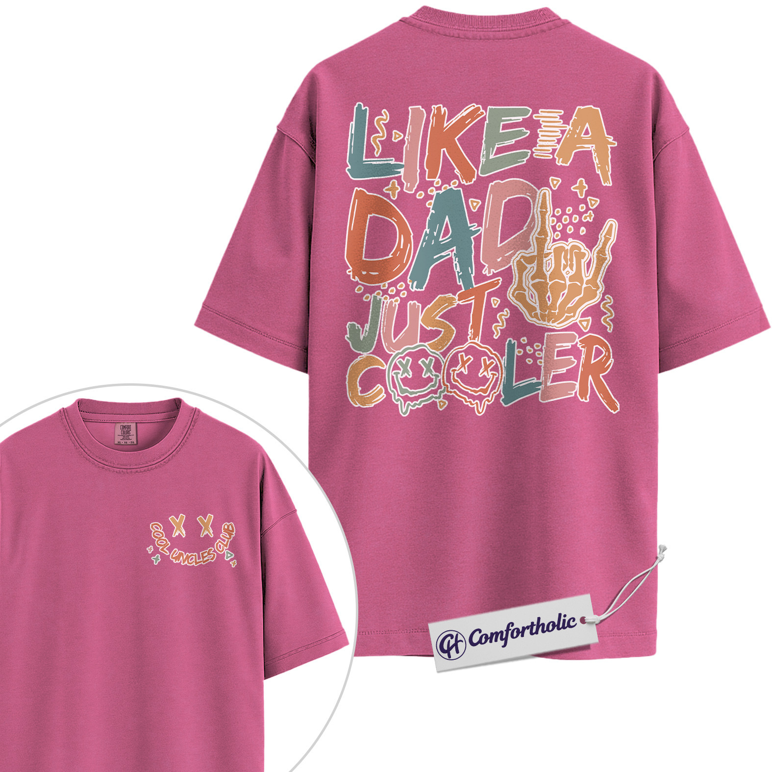 Cool Dad Shirt, Like a Dad Just Cooler Graphic Tee, Father’s Day Gift for Dads, Comfort Colors Shirt 2-Sided - Image 16